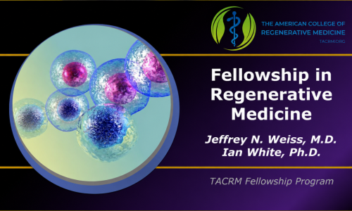 Fellowship in Regenerative Medicine